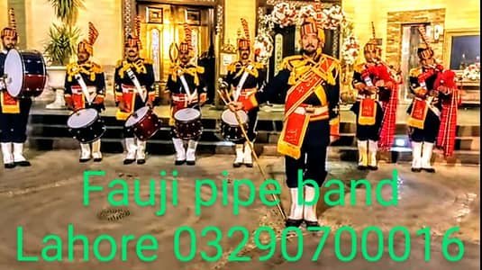 foji band baja/fauji pipe band Lahore/Dhool/ Barat/Shadi/Mehndi/Event – Event Services