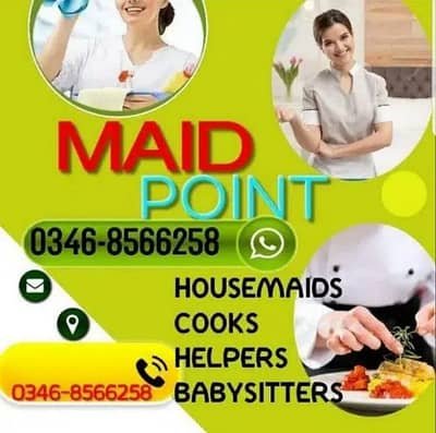 MAID,Baby sitter, patient attendent, cook, helper. . . – Maids