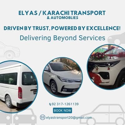 Ride in Comfort, Arrive in Style – ELYAS / KARACHI TRANSPORT! – Car Rental